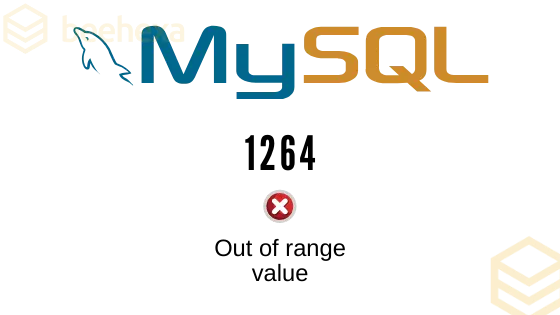 MySQL out og range value